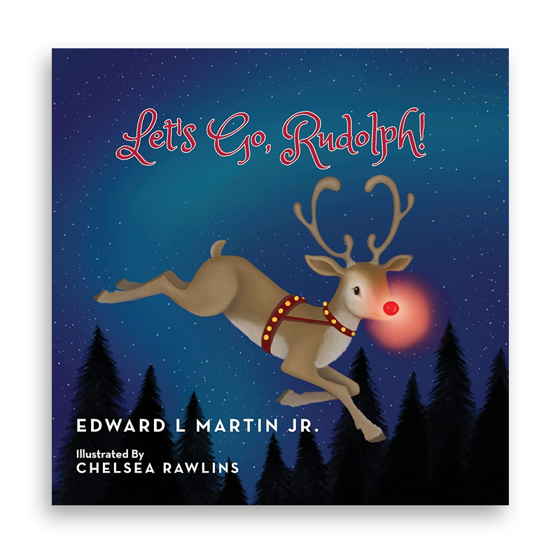 Let's Go, Rudolph!